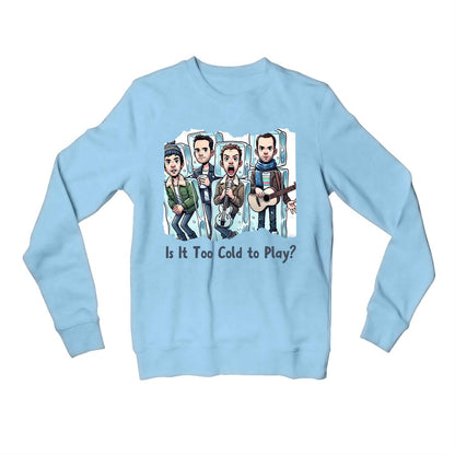 coldplay is it too cold to play sweatshirt upper winterwear music band buy online india the banyan tee tbt men women girls boys unisex baby blue 