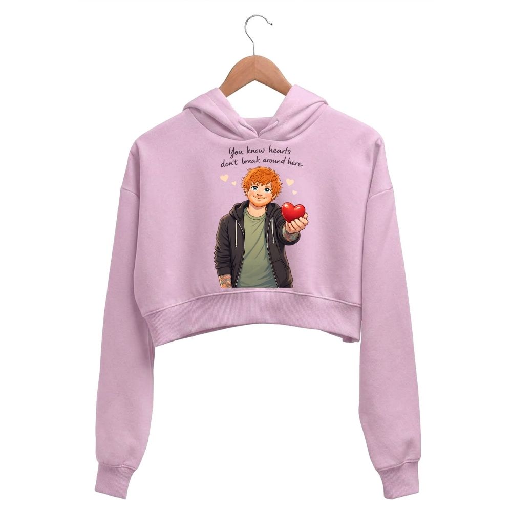 ed sheeran hearts don't break around here crop hoodie hooded sweatshirt upper winterwear music band buy online india the banyan tee tbt men women girls boys unisex baby pink 