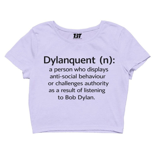 bob dylan dylanquent crop top music band buy online india the banyan tee tbt men women girls boys unisex s 