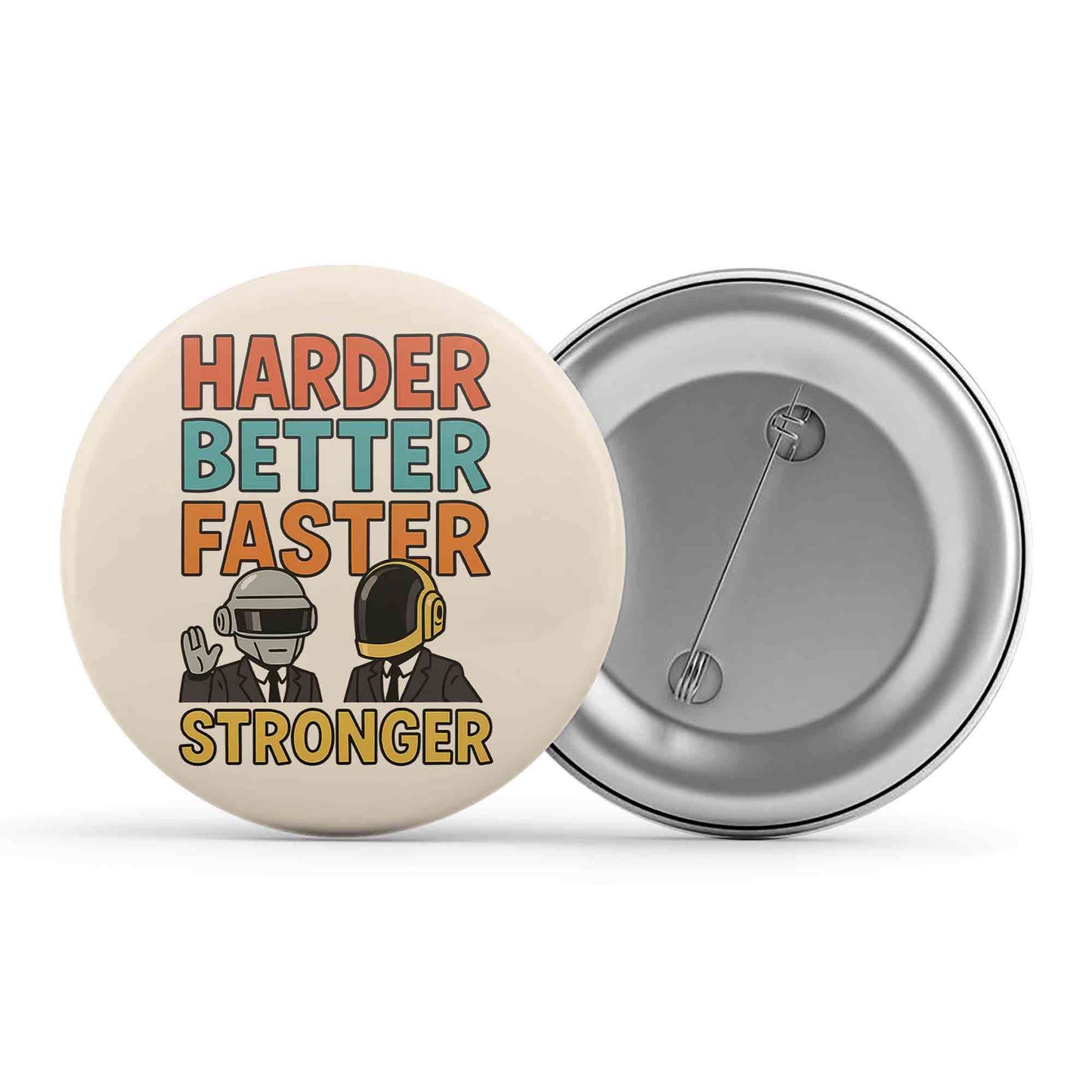 daft punk harder better faster stronger badge pin button music band buy online india the banyan tee tbt men women girls boys unisex