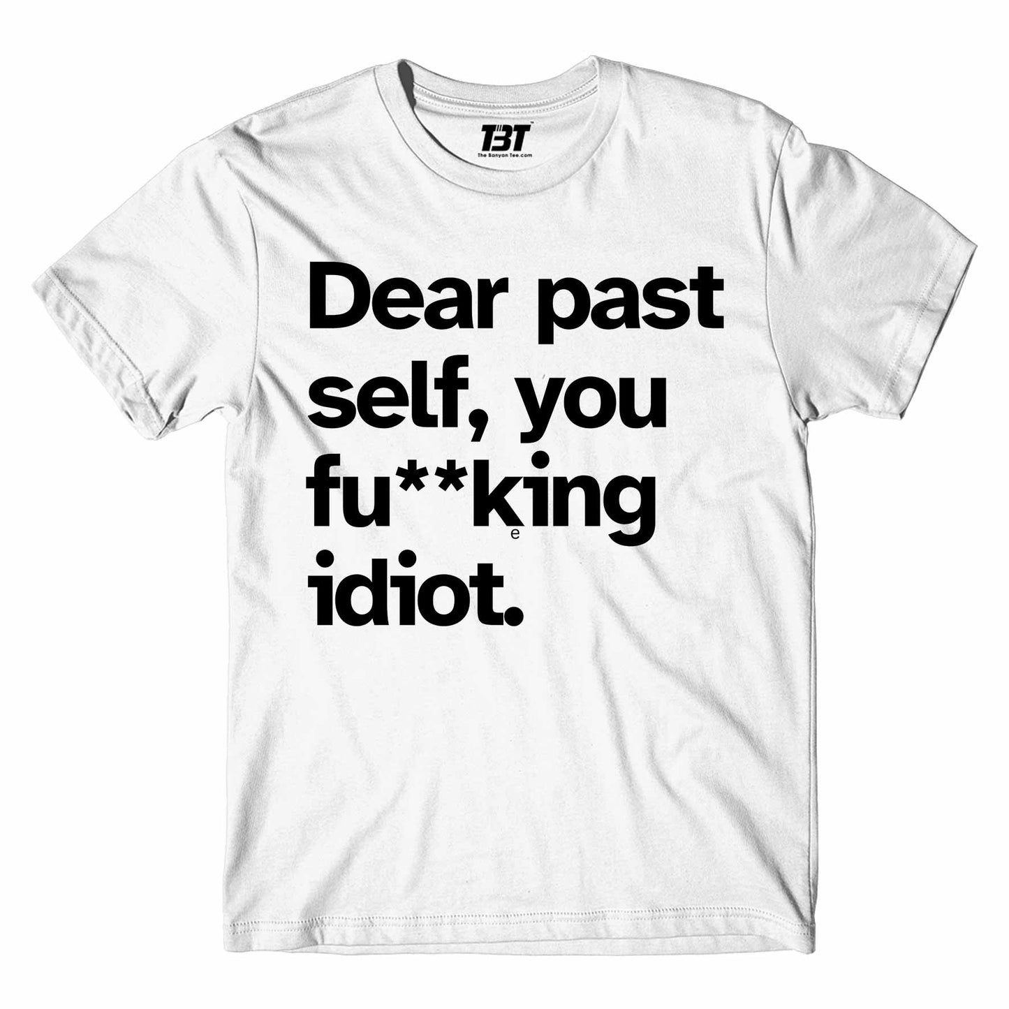 T shirt - Dear Past Self