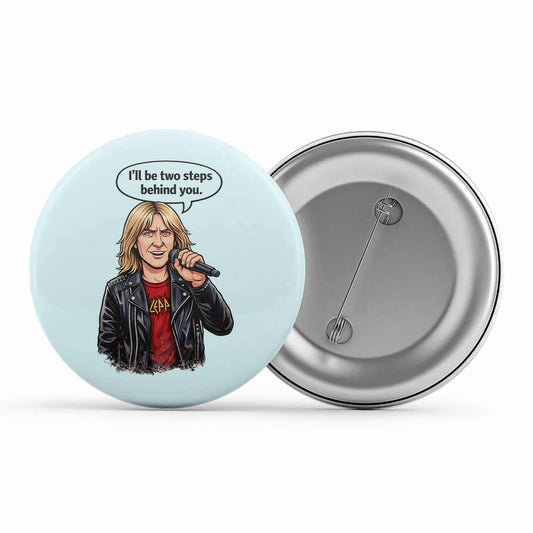 def leppard two steps behind badge pin button music band buy online india the banyan tee tbt men women girls boys unisex  