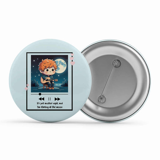 ed sheeran all of our stars badge pin button music band buy online india the banyan tee tbt men women girls boys unisex
