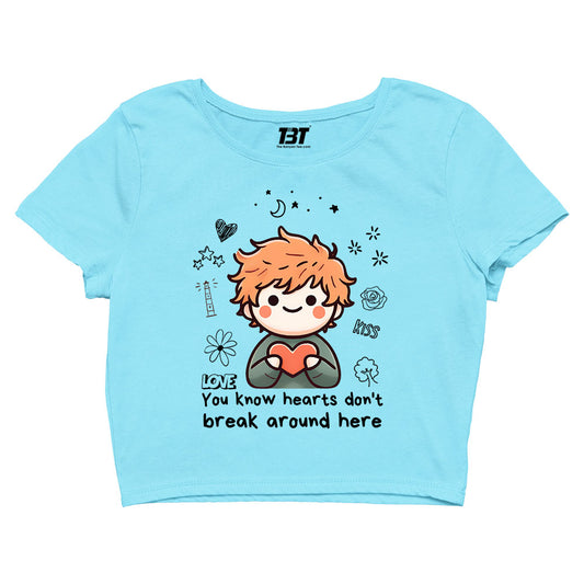 ed sheeran hearts don't break around here crop top music band buy online india the banyan tee tbt men women girls boys unisex Sky Blue