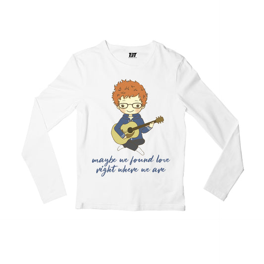 ed sheeran thinking out loud full sleeves long sleeves music band buy online india the banyan tee tbt men women girls boys unisex white