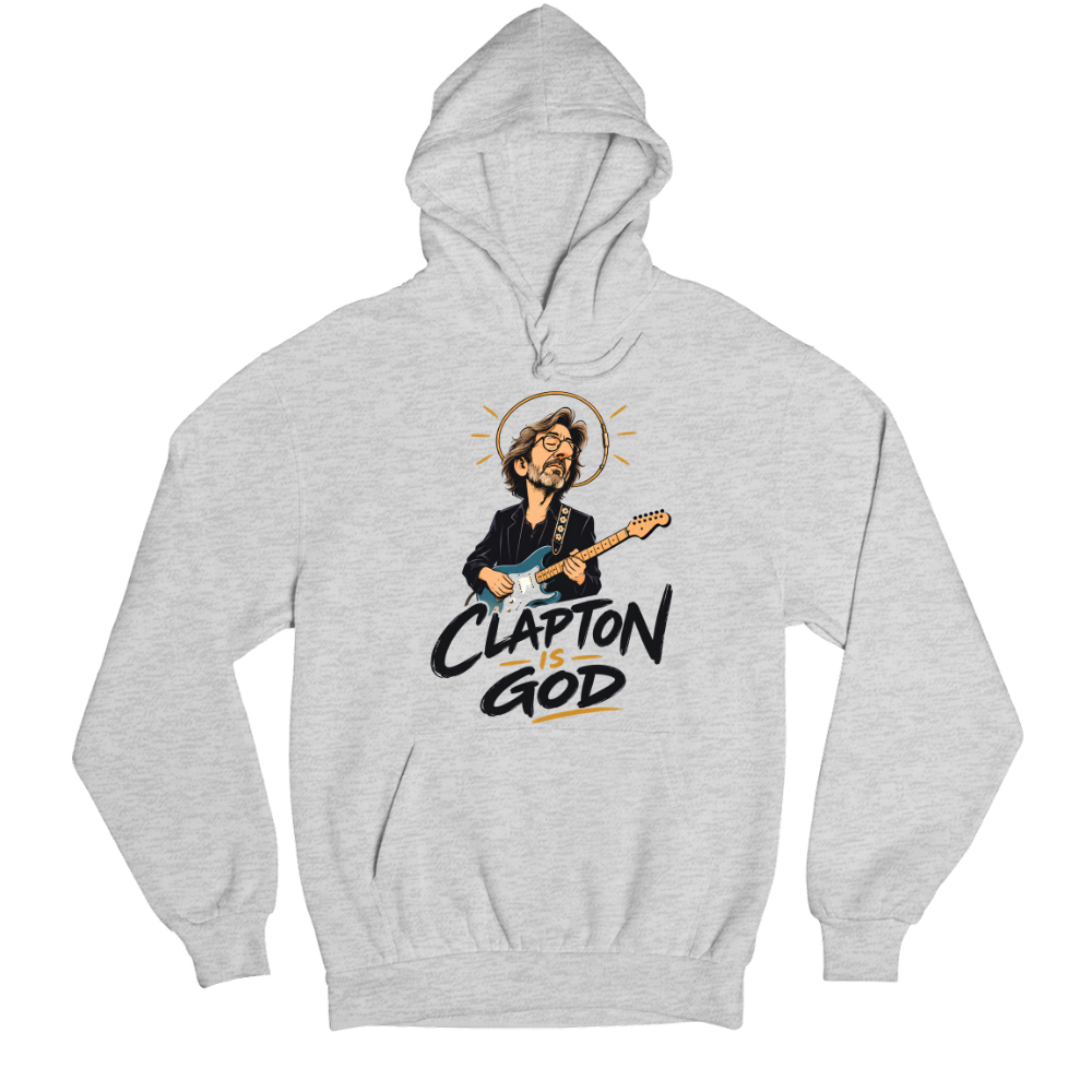 eric clapton clapton is god hoodie hooded sweatshirt winterwear music band buy online india the banyan tee tbt men women girls boys unisex gray 