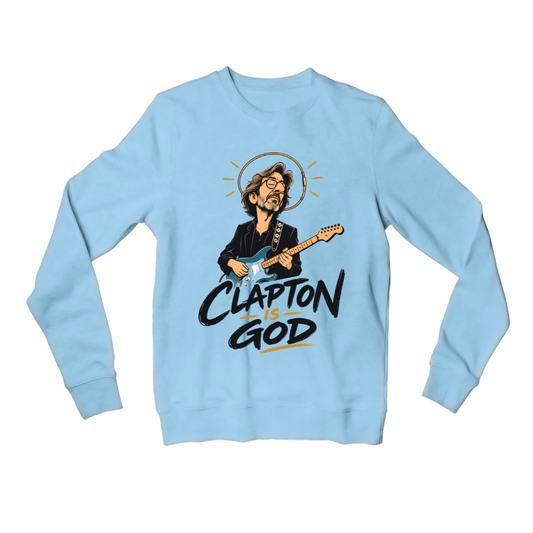 eric clapton clapton is god sweatshirt upper winterwear music band buy online india the banyan tee tbt men women girls boys unisex baby blue 