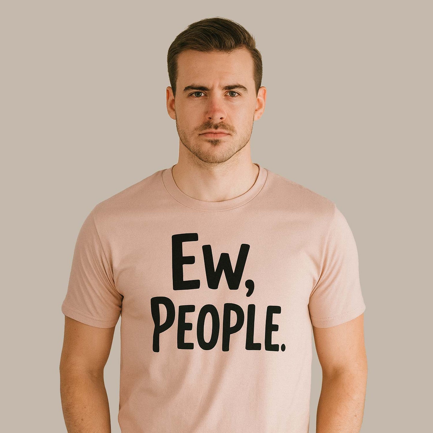 T shirt - Ew People