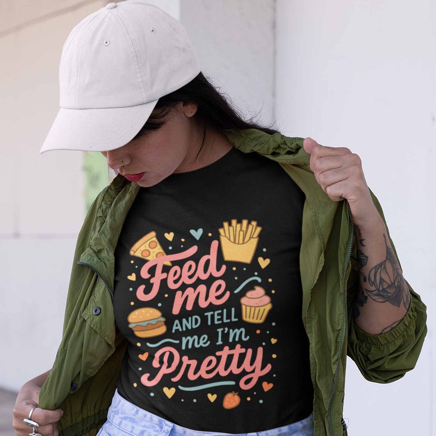 T shirt - Feed Me And Tell Me I'm Pretty