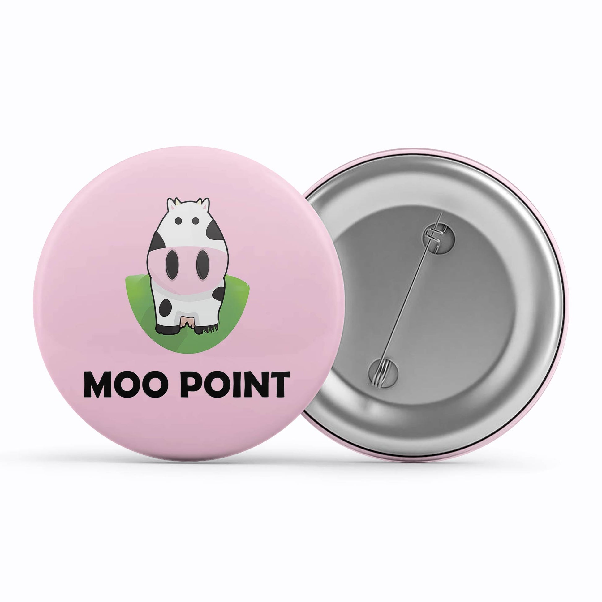 Friends Badge - Moo Point Pin Button The Banyan Tee TBT