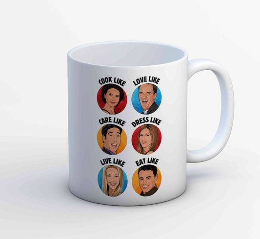 Be Like Friends Mug The Banyan Tee TBT