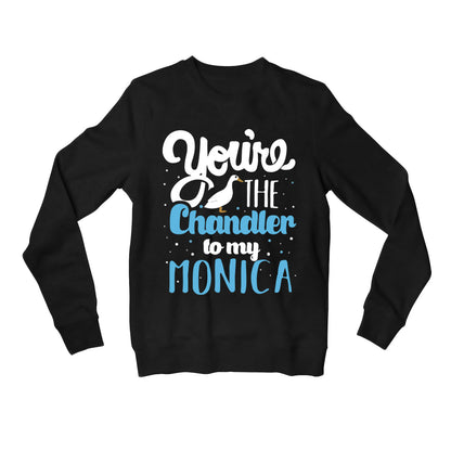 Friends Sweatshirt - Chandler To My Monica Sweatshirt The Banyan Tee TBT