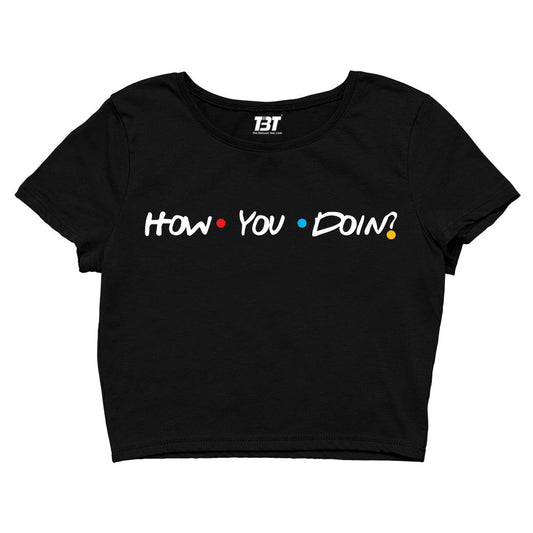 Friends Crop Top - How You Doin? by The Banyan Tee TBT