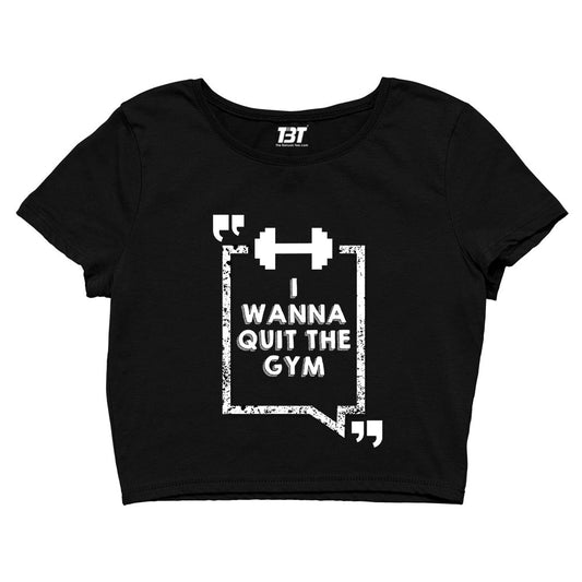 Friends Crop Top - I Wanna Quit The Gym by The Banyan Tee TBT