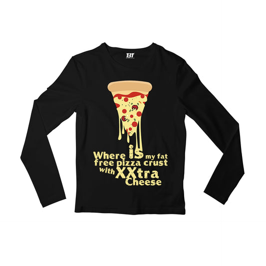 Friends Full Sleeves T-shirt - Fat Free Pizza Full Sleeves T-shirt The Banyan Tee TBT