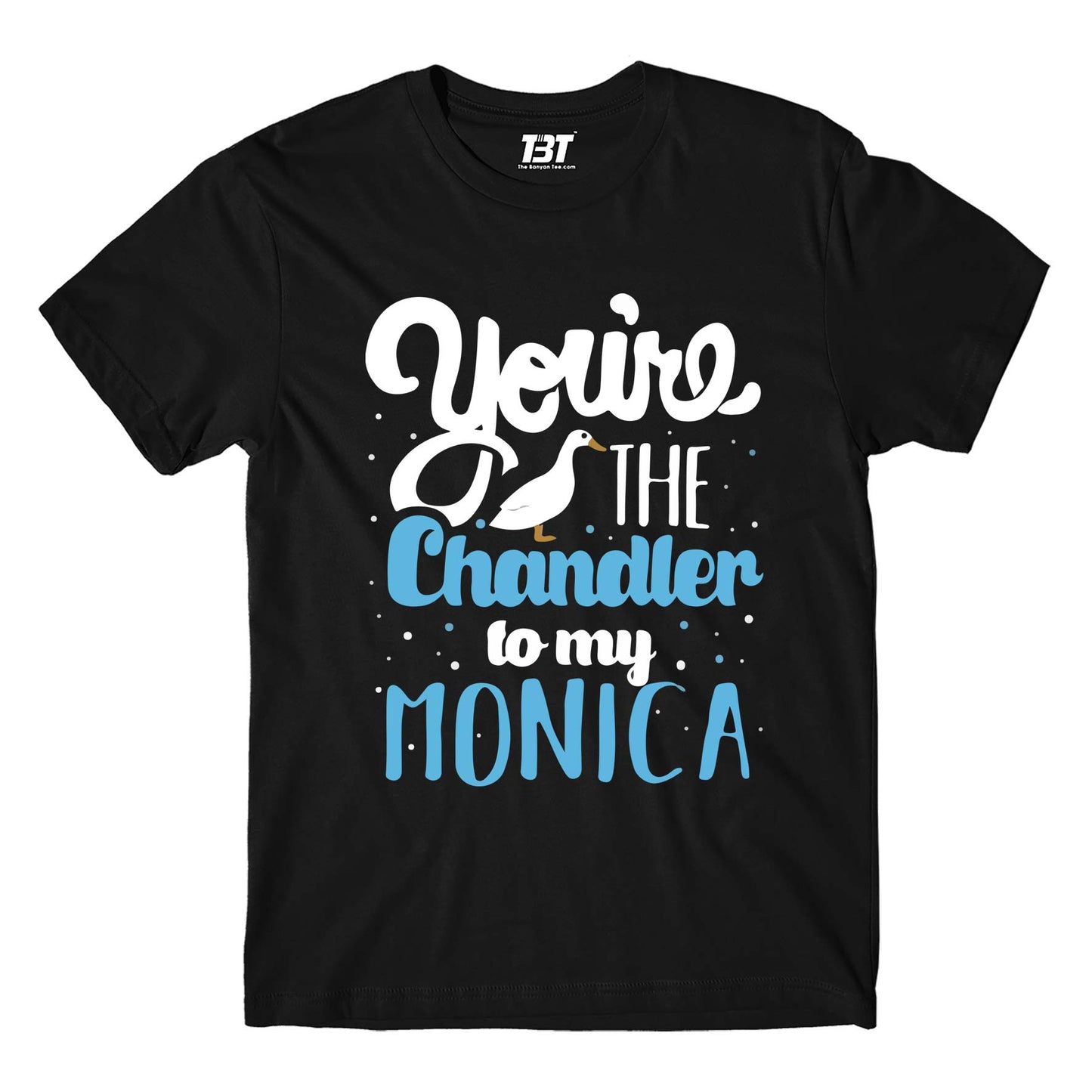Friends T-shirt - Chandler To My Monica by The Banyan Tee TBT