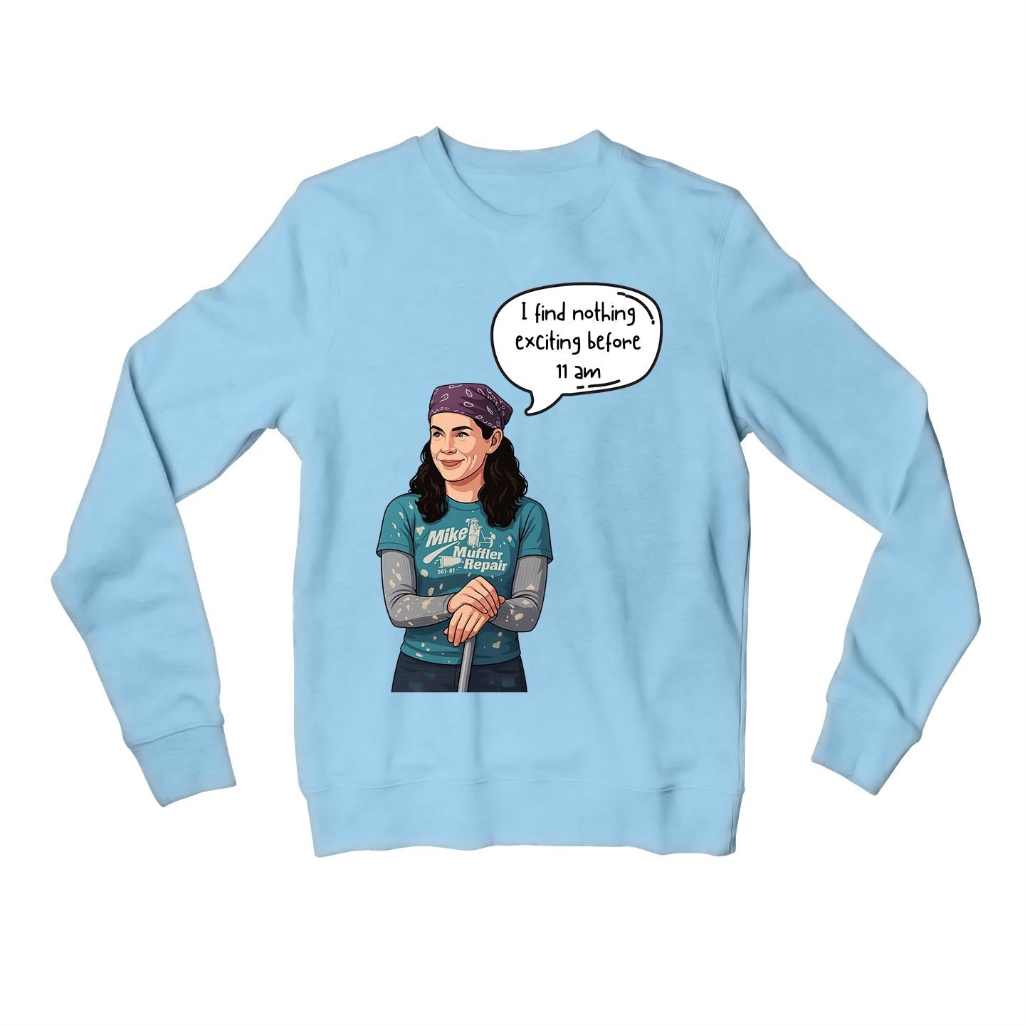 gilmore girls before 11 am sweatshirt upper winterwear tv & movies buy online india the banyan tee tbt men women girls boys unisex baby blue