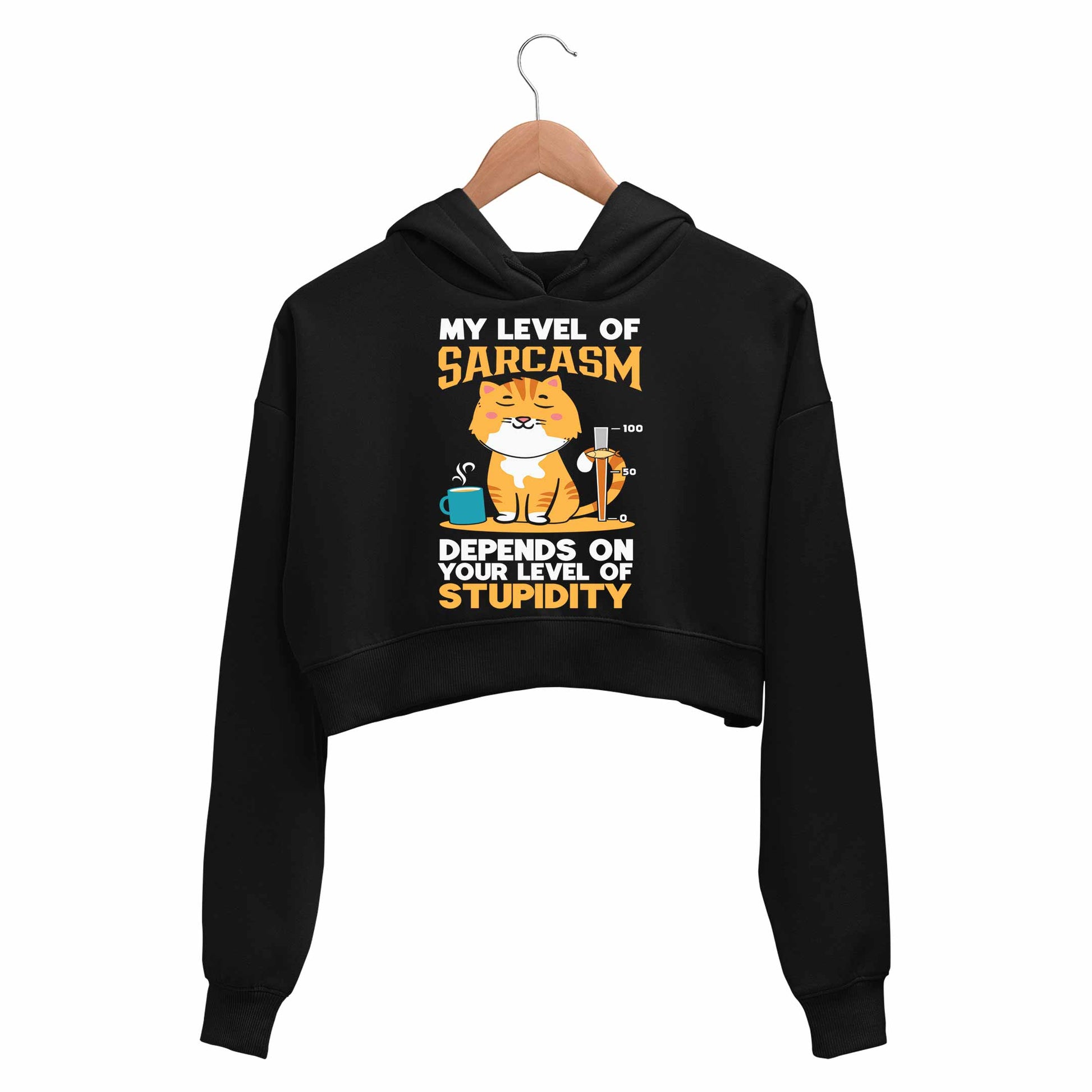 printed my level of sarcasm crop hoodie hooded sweatshirt upper winterwear printed graphic stylish buy online india the banyan tee tbt men women girls boys unisex black 