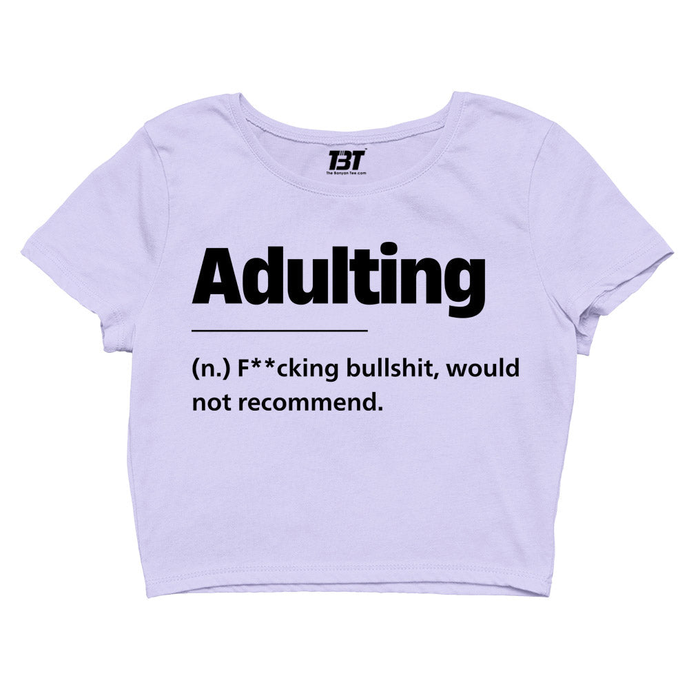 printed adulting crop top printed graphic stylish buy online india the banyan tee tbt men women girls boys unisex s 