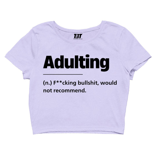 printed adulting crop top printed graphic stylish buy online india the banyan tee tbt men women girls boys unisex s 