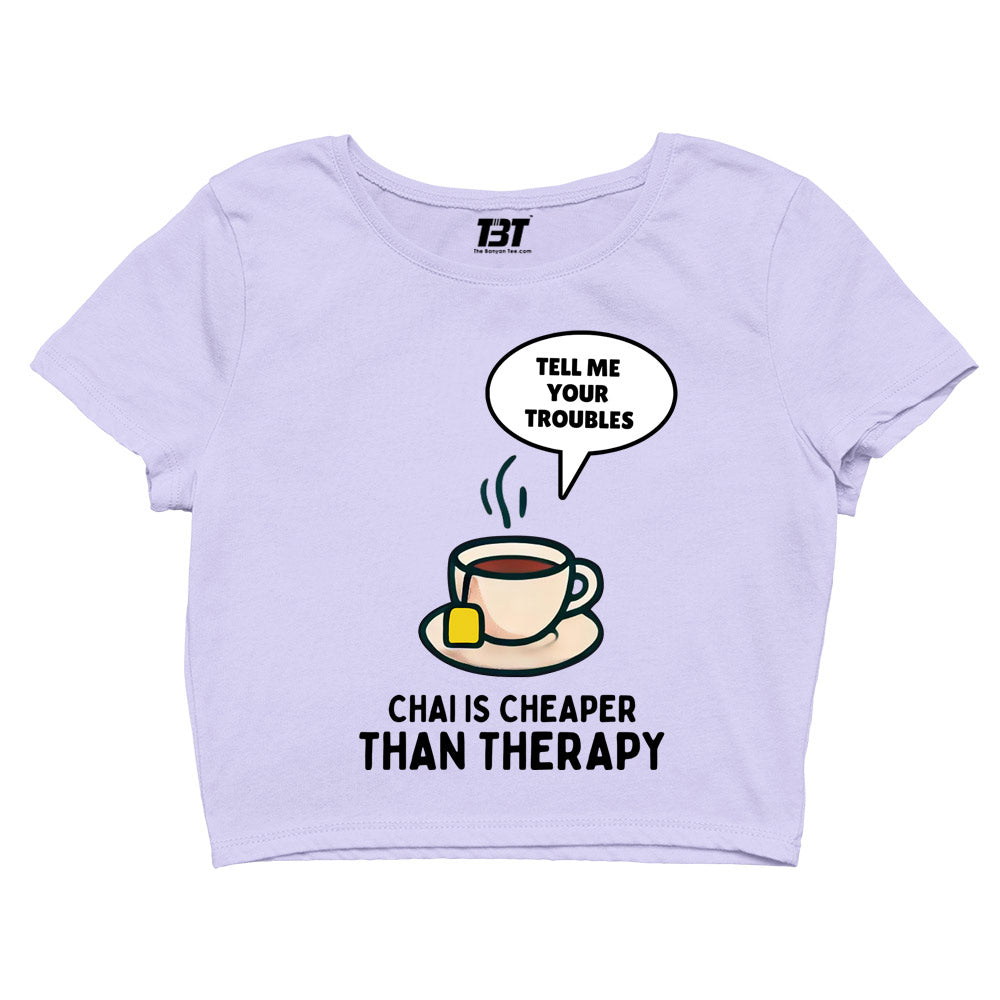 printed chai is cheaper than therapy crop top printed graphic stylish buy online india the banyan tee tbt men women girls boys unisex s 