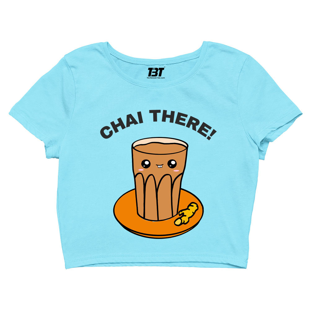 printed chai there crop top printed graphic stylish buy online india the banyan tee tbt men women girls boys unisex s 