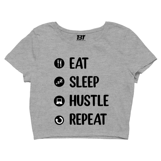 printed eat sleep hustle repeat crop top printed graphic stylish buy online india the banyan tee tbt men women girls boys unisex s 