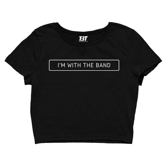 printed i'm with the band crop top printed graphic stylish buy online india the banyan tee tbt men women girls boys unisex s 