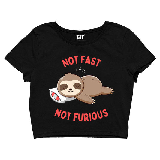 printed not fast not furious crop top printed graphic stylish buy online india the banyan tee tbt men women girls boys unisex s 