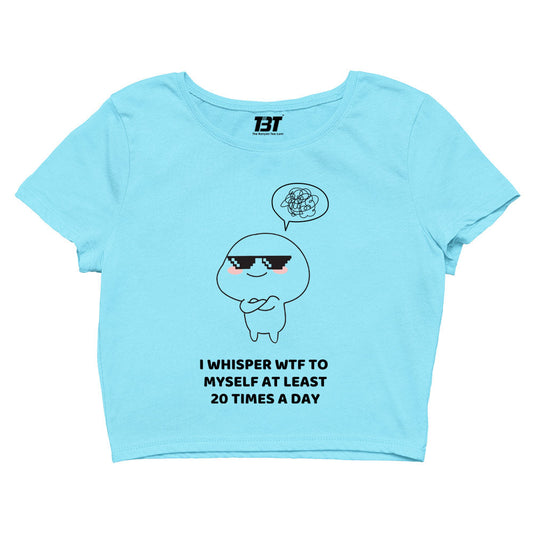 printed 20 times a day crop top printed graphic stylish buy online india the banyan tee tbt men women girls boys unisex s 