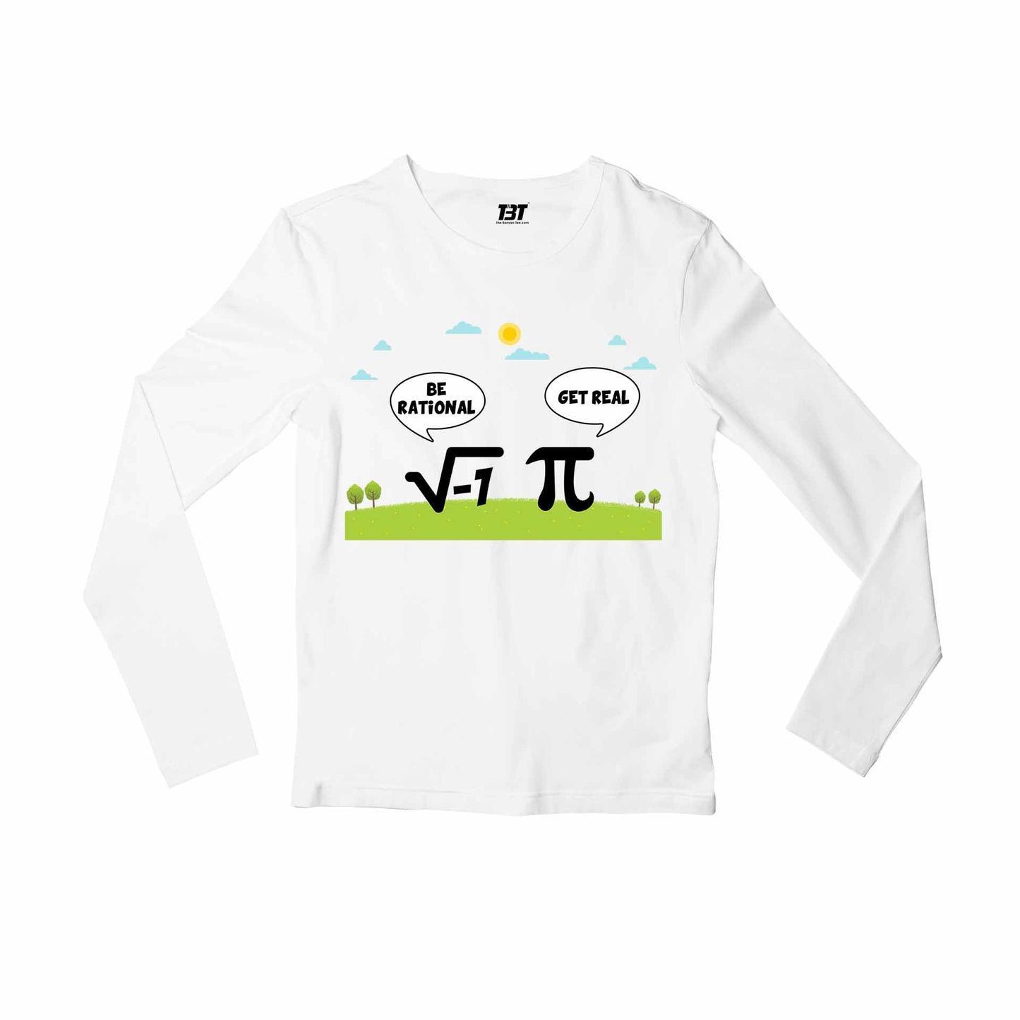 printed be rational full sleeves long sleeves printed graphic stylish buy online india the banyan tee tbt men women girls boys unisex white