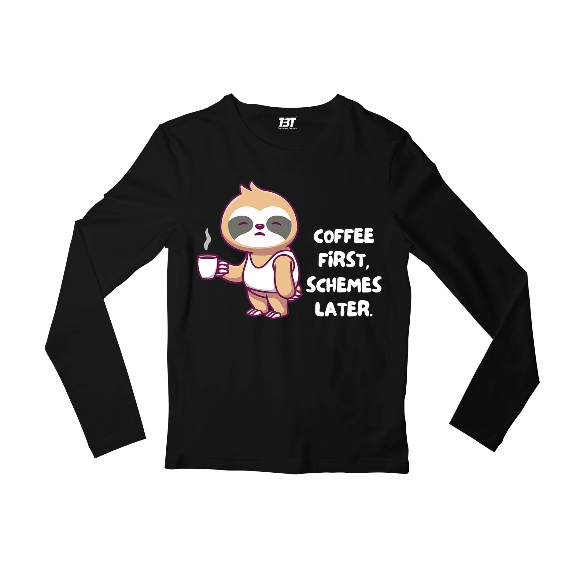 printed coffee first full sleeves long sleeves printed graphic stylish buy online india the banyan tee tbt men women girls boys unisex black