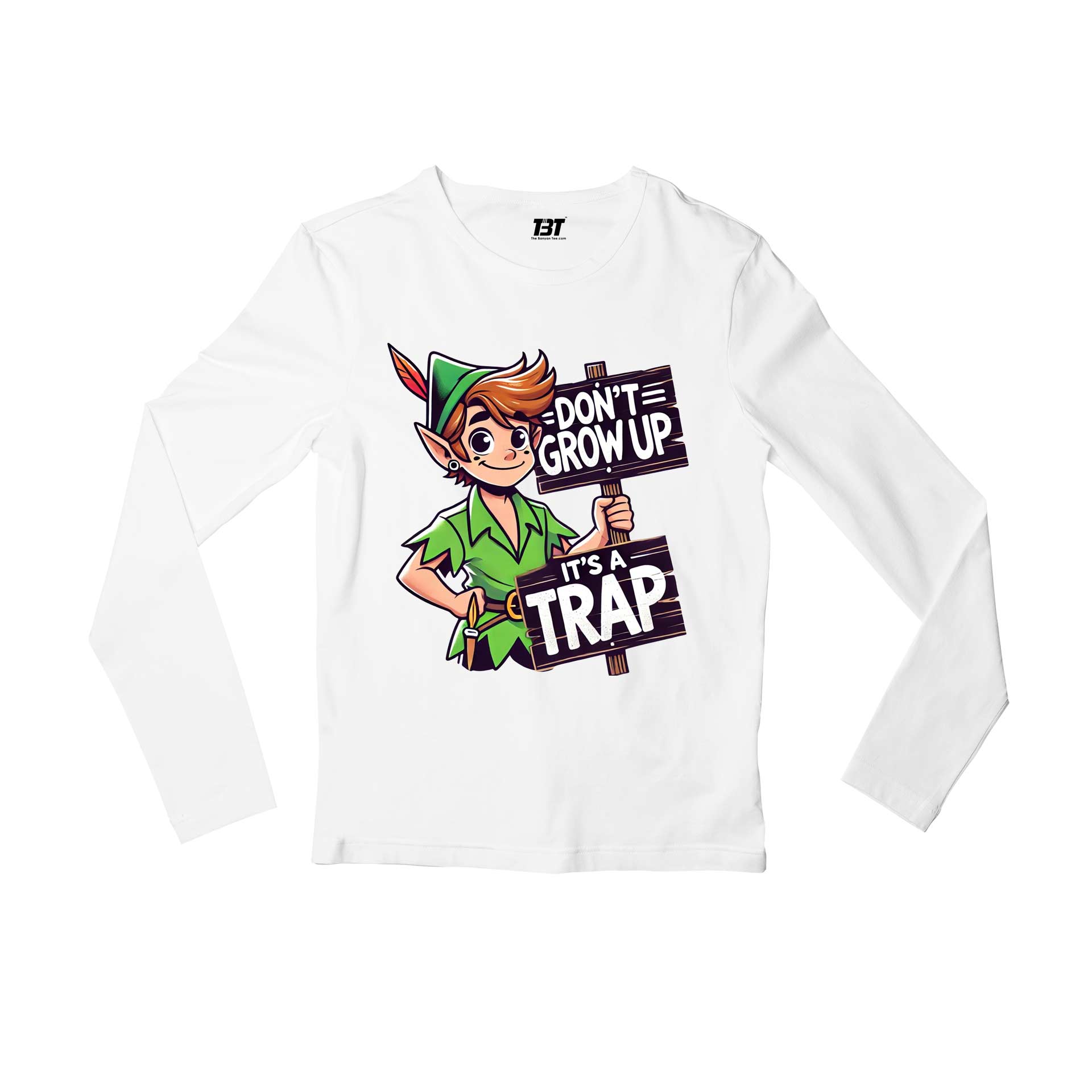 printed don't grow up full sleeves long sleeves printed graphic stylish buy online india the banyan tee tbt men women girls boys unisex white