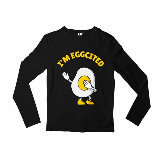 printed eggcited full sleeves long sleeves printed graphic stylish buy online india the banyan tee tbt men women girls boys unisex black