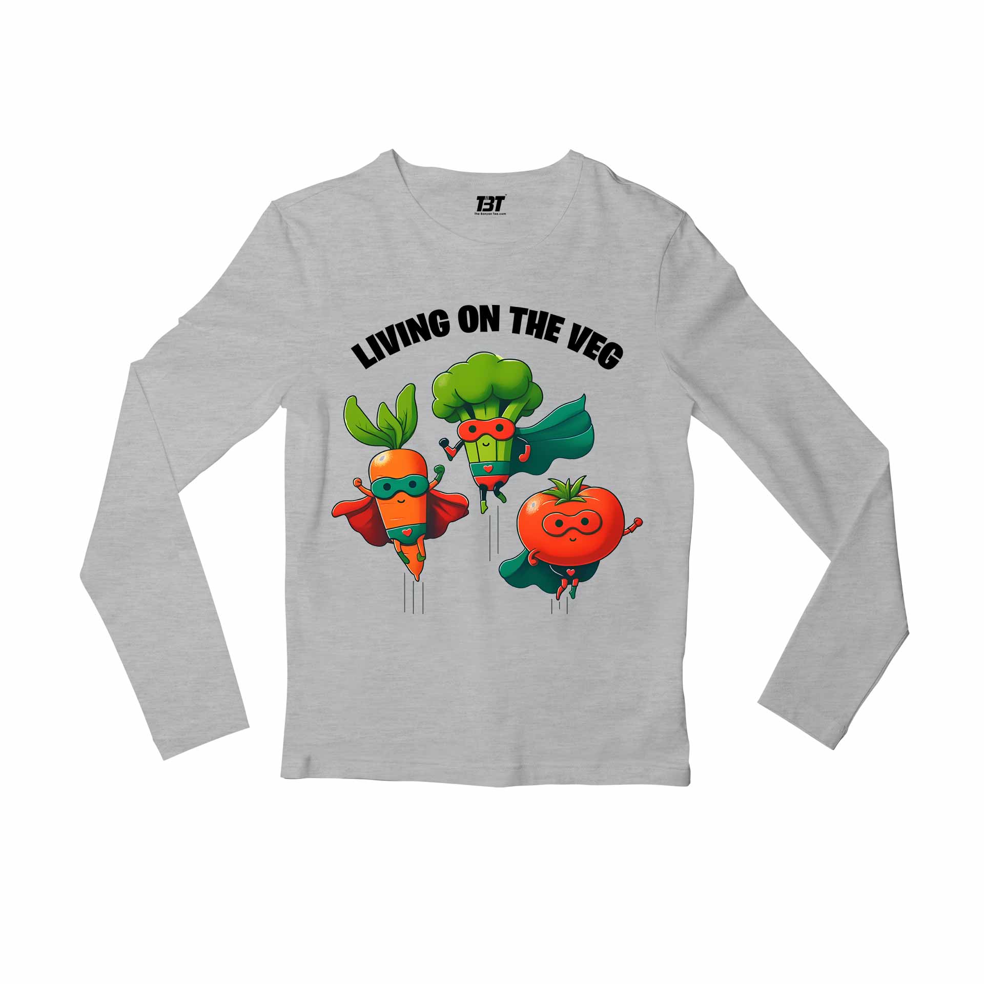 printed living on the veg full sleeves long sleeves printed graphic stylish buy online india the banyan tee tbt men women girls boys unisex gray