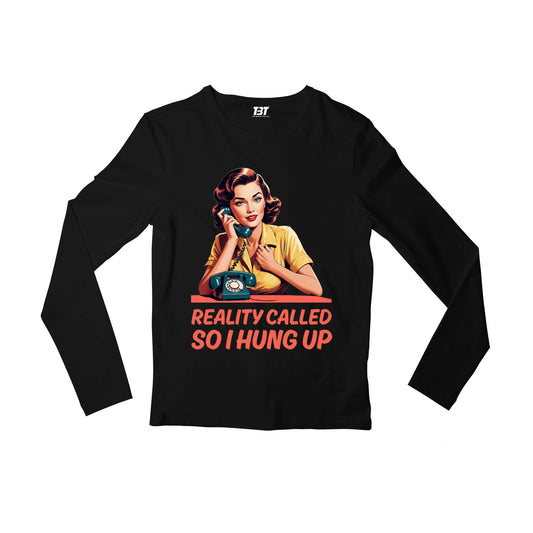 printed reality called full sleeves long sleeves printed graphic stylish buy online india the banyan tee tbt men women girls boys unisex black