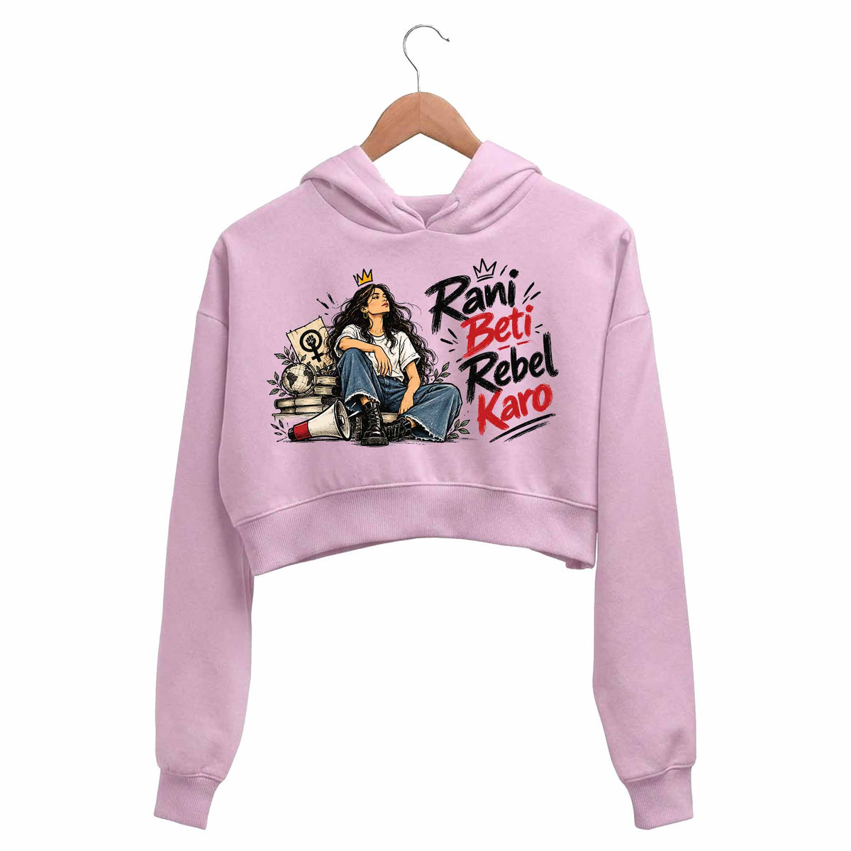 causes rani beti rebel karo crop hoodie hooded sweatshirt upper winterwear printed graphic stylish buy online india the banyan tee tbt men women girls boys unisex baby pink 