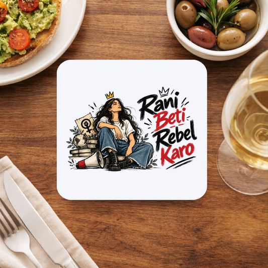 causes rani beti rebel karo coasters wooden table cups indian printed graphic stylish buy online india the banyan tee tbt men women girls boys unisex  