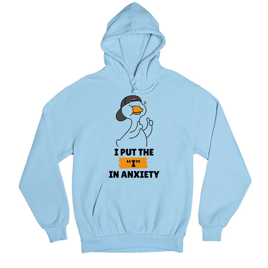 printed i in anxiety hoodie hooded sweatshirt winterwear printed graphic stylish buy online india the banyan tee tbt men women girls boys unisex baby blue