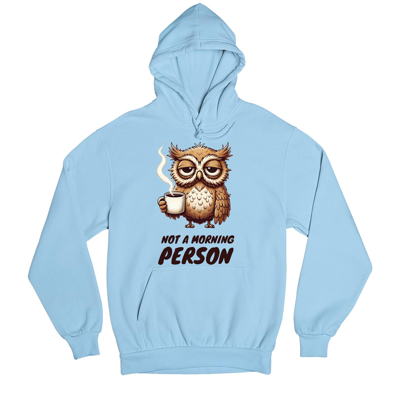 printed not a morning person hoodie hooded sweatshirt winterwear printed graphic stylish buy online india the banyan tee tbt men women girls boys unisex baby blue