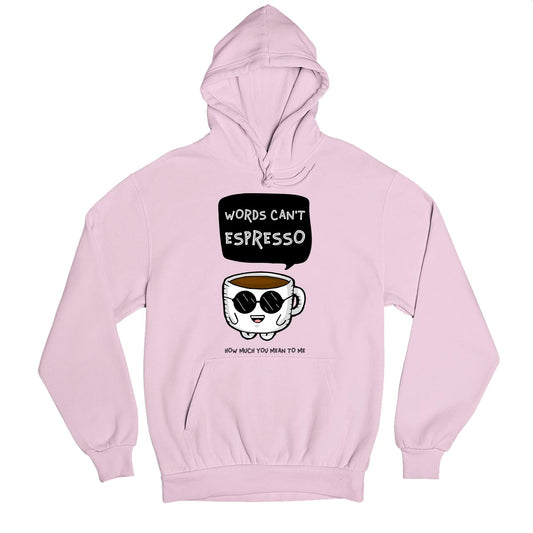 printed words can't espresso hoodie hooded sweatshirt winterwear printed graphic stylish buy online india the banyan tee tbt men women girls boys unisex baby pink