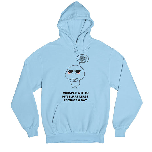 printed 20 times a day hoodie hooded sweatshirt winterwear printed graphic stylish buy online india the banyan tee tbt men women girls boys unisex baby blue