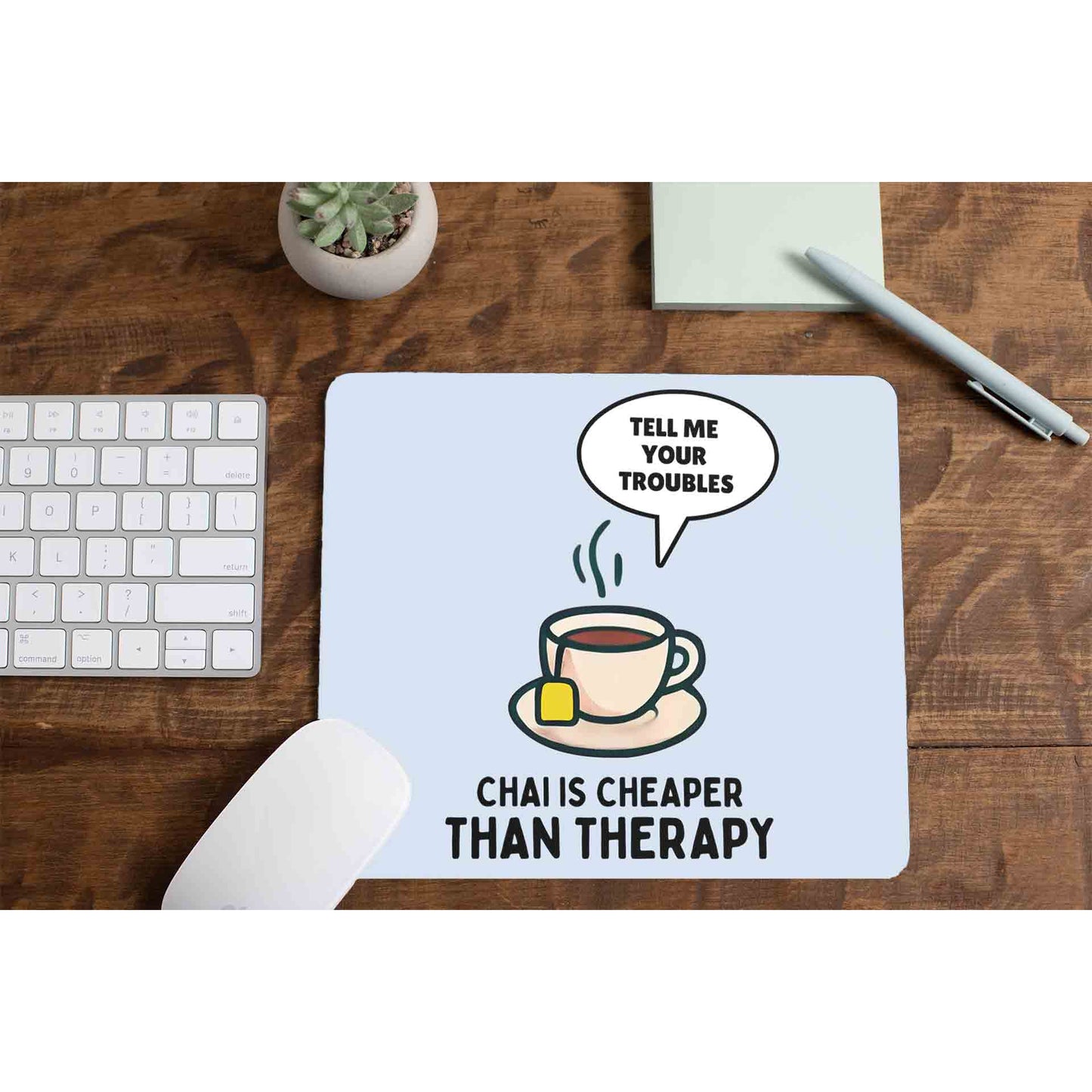 printed chai is cheaper than therapy mousepad logitech large anime printed graphic stylish buy online india the banyan tee tbt men women girls boys unisex  