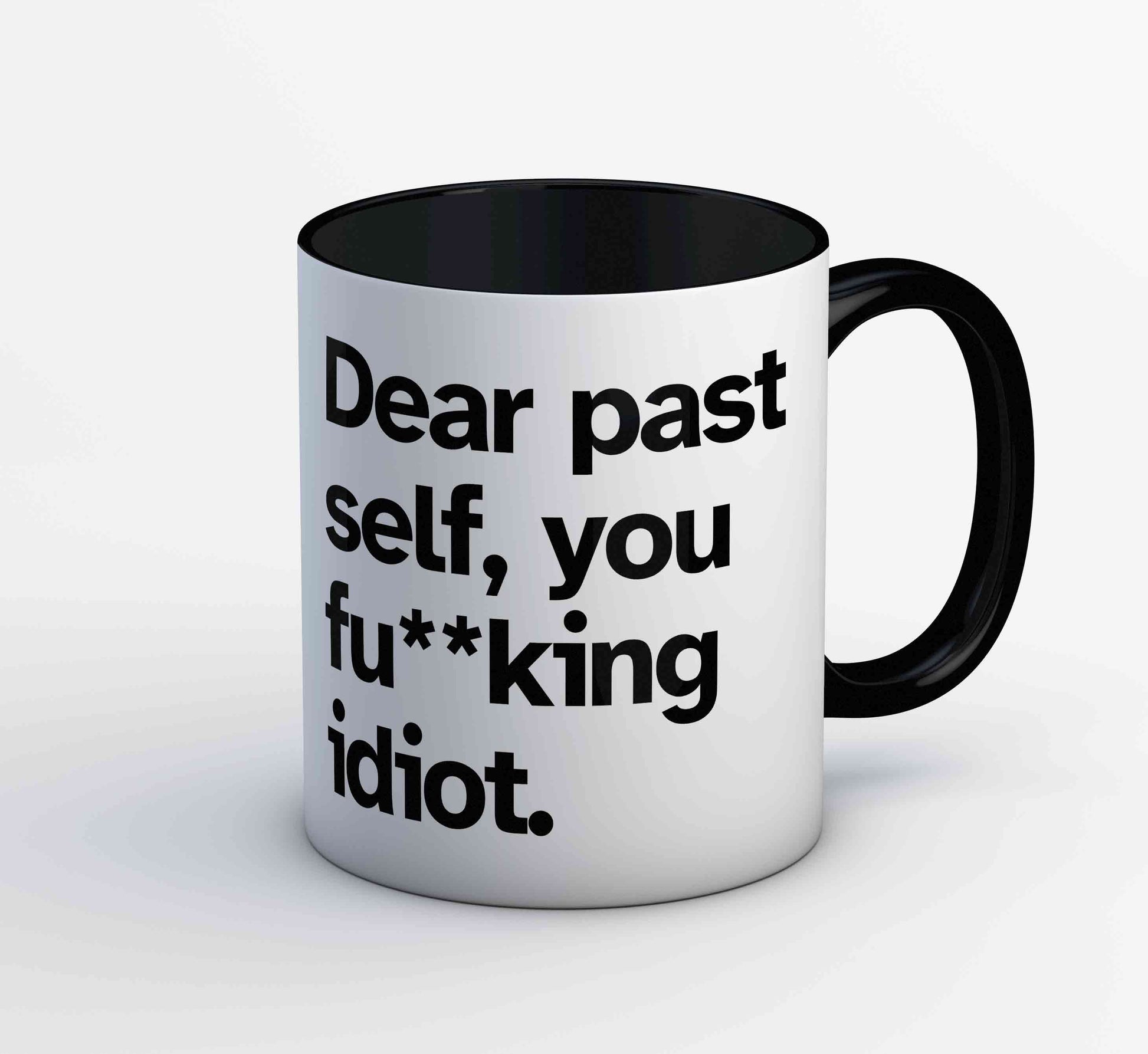 printed dear past self mug coffee ceramic printed graphic stylish buy online india the banyan tee tbt men women girls boys unisex  
