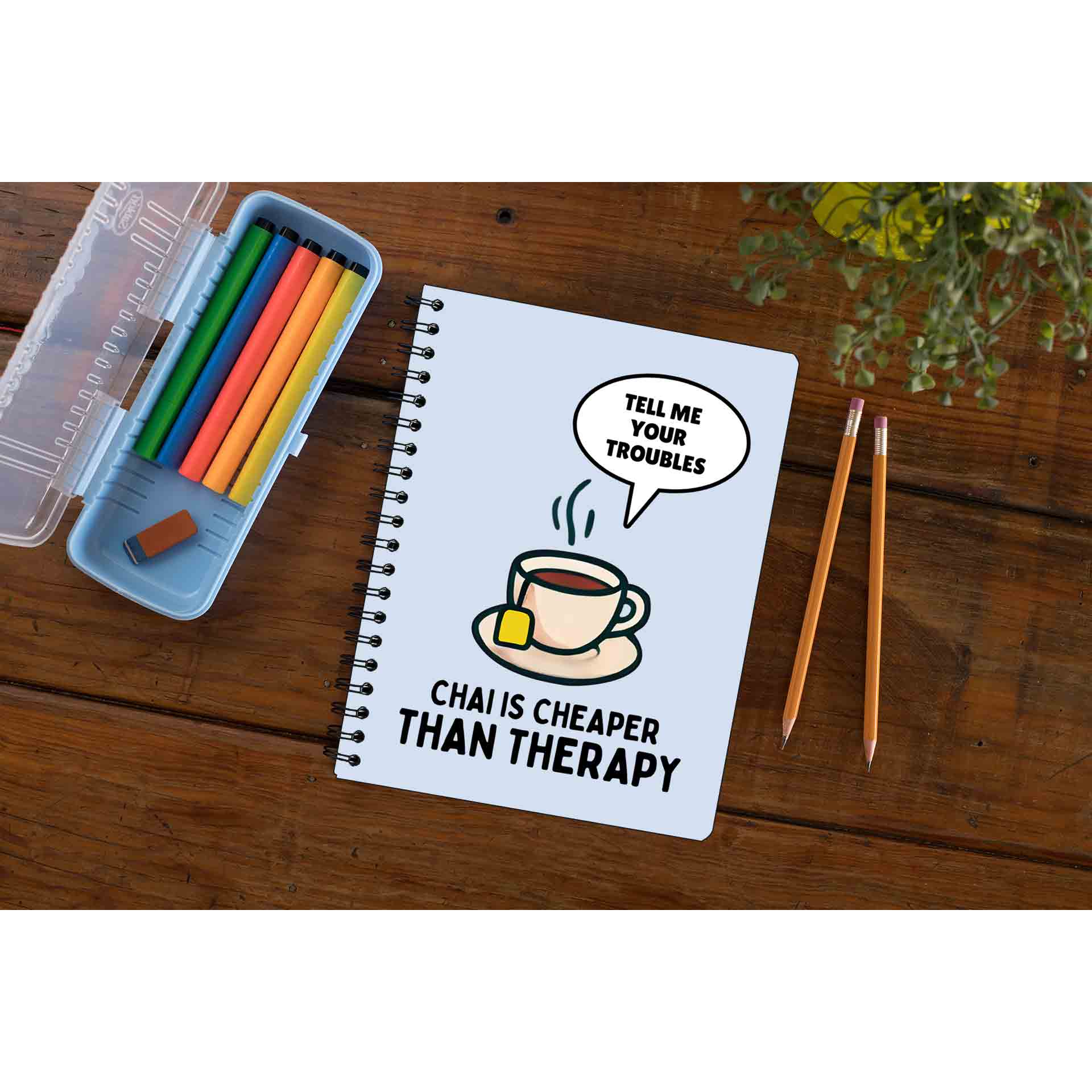 printed chai is cheaper than therapy notebook notepad diary buy online india the banyan tee tbt unruled