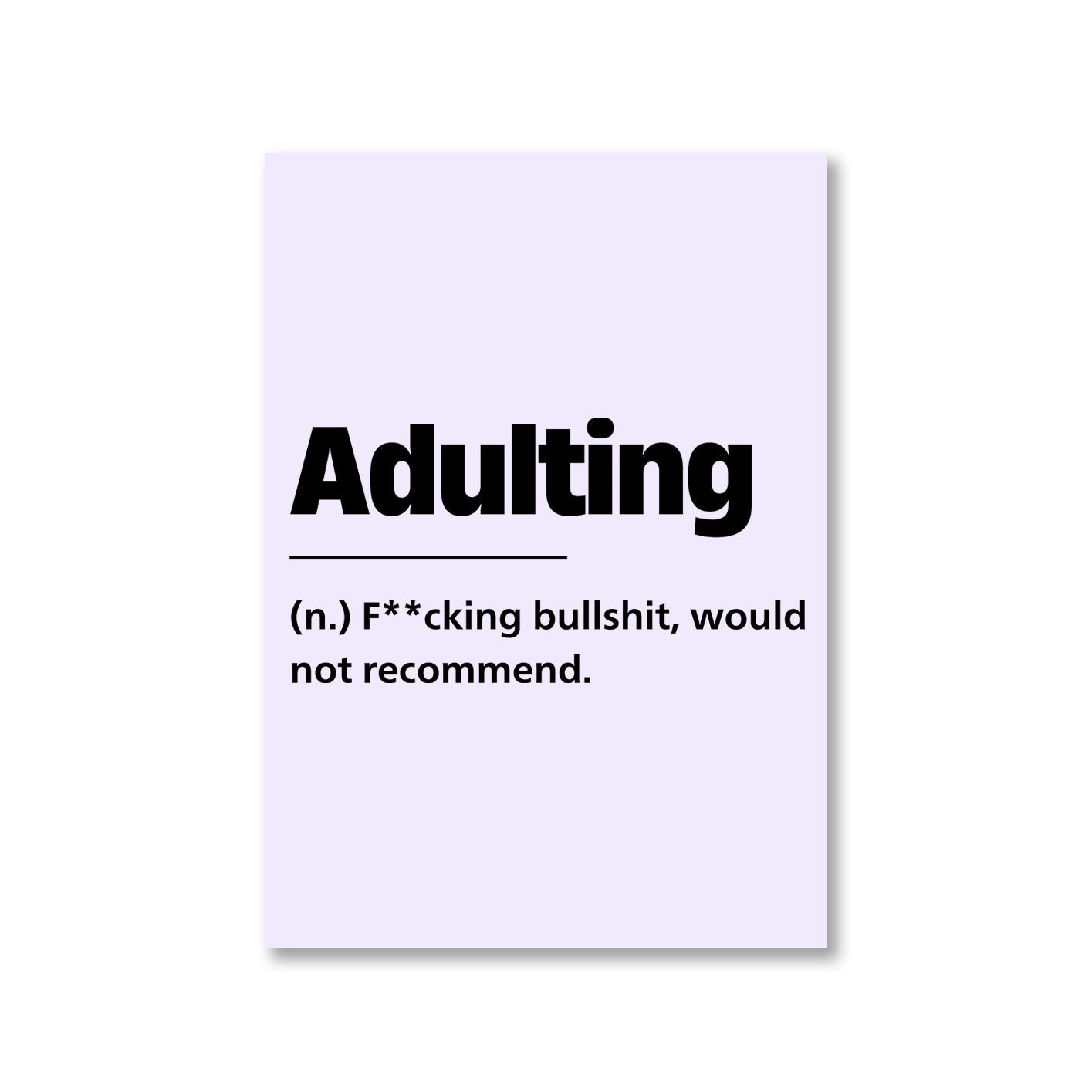 printed adulting poster wall art buy online india the banyan tee tbt a4