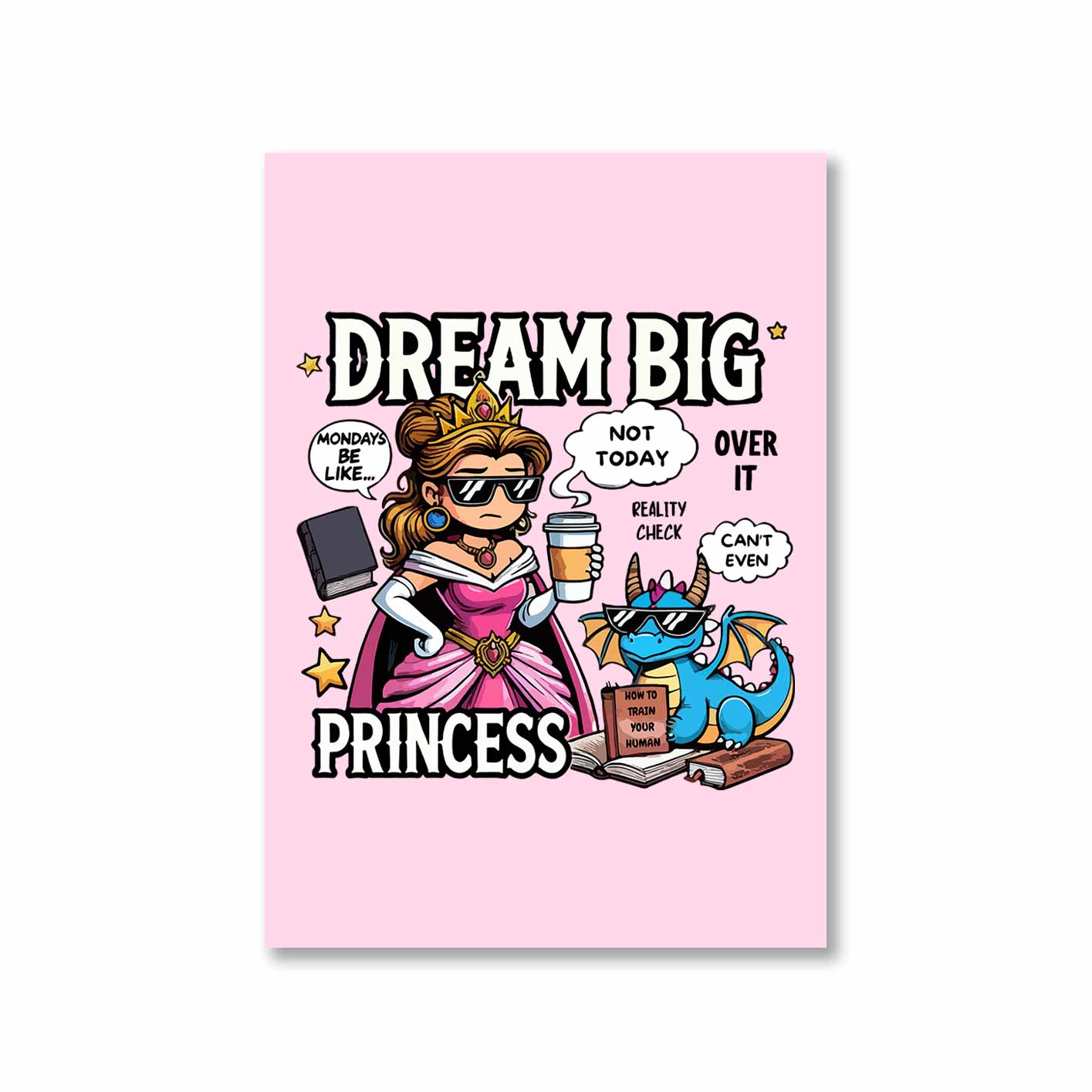 printed dream big princess poster wall art buy online india the banyan tee tbt a4