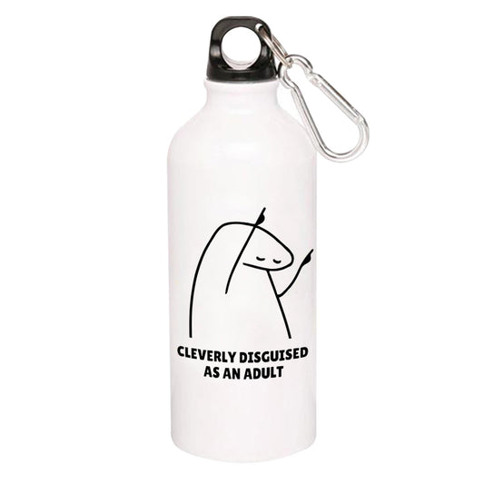 printed cleverly disguised as an adult sipper steel water bottle flask gym shaker printed graphic stylish buy online india the banyan tee tbt men women girls boys unisex