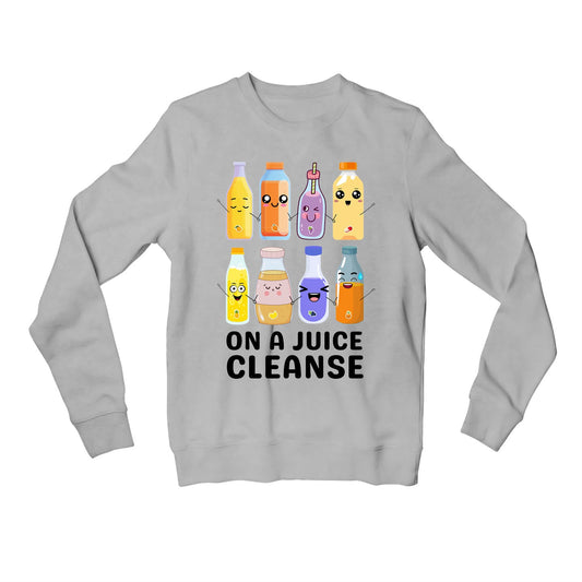 printed on a juice cleanse sweatshirt upper winterwear printed graphic stylish buy online india the banyan tee tbt men women girls boys unisex gray