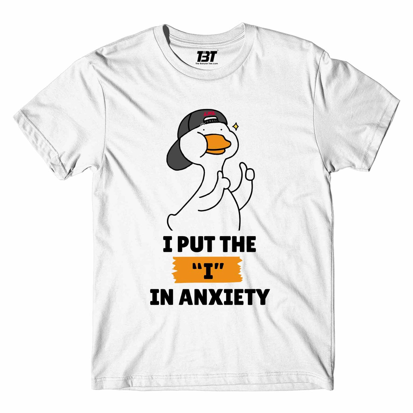 printed i in anxiety t-shirt printed graphic stylish buy online india the banyan tee tbt men women girls boys unisex white